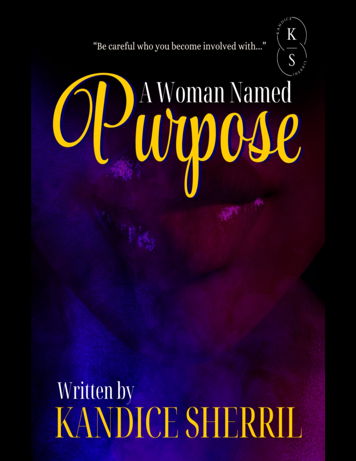 A Woman Named Purpose