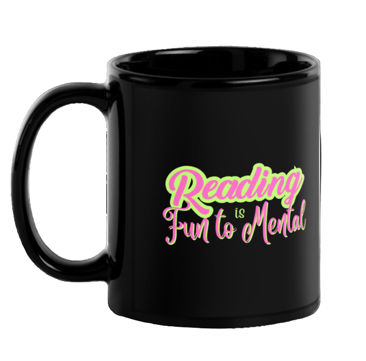 Reading is Fun to Mental Mug