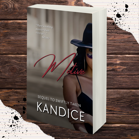 Motive (Sequel of Swiftly Taken)